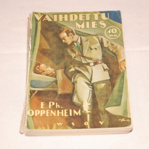 E. Ph. Oppenheim Vaihdettu mies